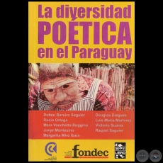 LA DIVERSIDAD POETICA EN EL PARAGUAY - Conclusiones del PRIMER SEMINARIO DE POESA, 2005